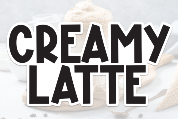 Creamy Latte Font